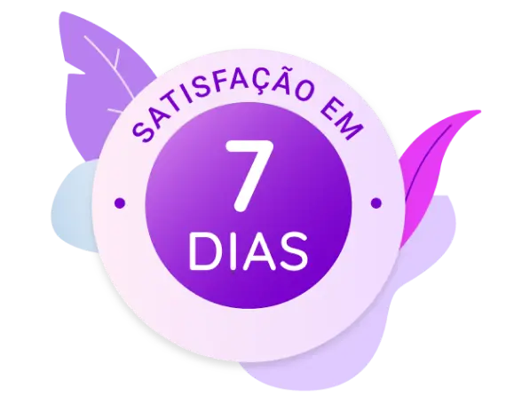 Garantia de Satisfação 7 dias